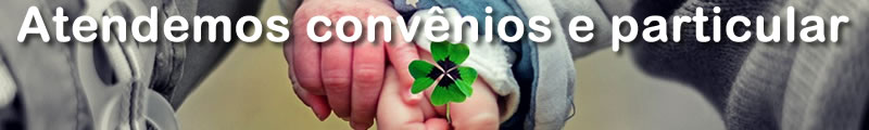 Atendemos convênios e particular.